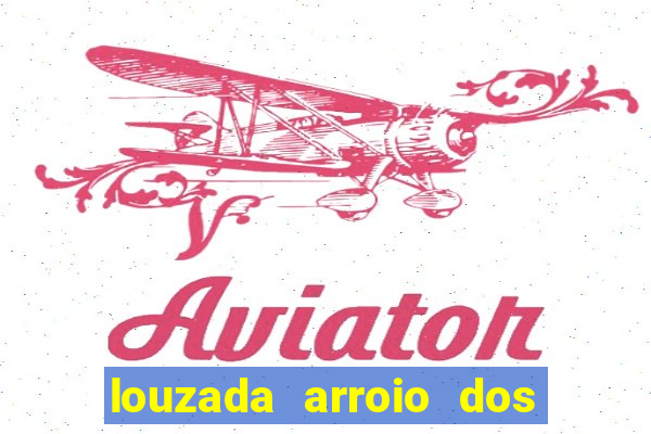 louzada arroio dos ratos porto alegre